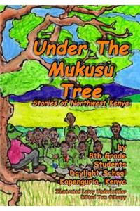 Under the Mukusu Tree