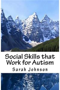 Social Skills that Work for Autism