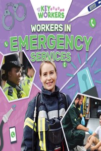 Workers in Emergency Services