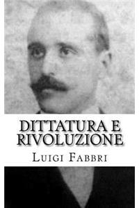 Dittatura E Rivoluzione