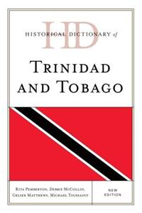 Historical Dictionary of Trinidad and Tobago