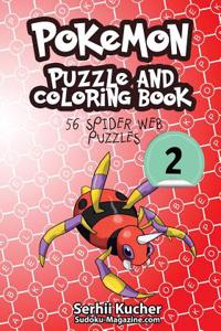 Pokemon Puzzle and Coloring Book - 56 Spider Web Puzzles