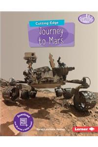 Cutting-Edge Journey to Mars