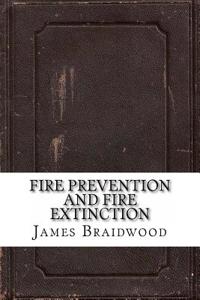 Fire Prevention and Fire Extinction