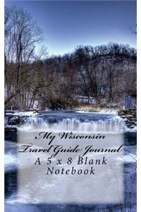 My Wisconsin Travel Guide Journal