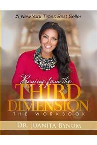 Praying From The Third Dimension Workbook