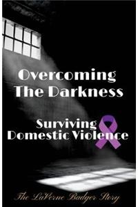 Overcoming The Darkness