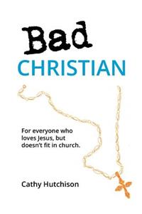 Bad Christian