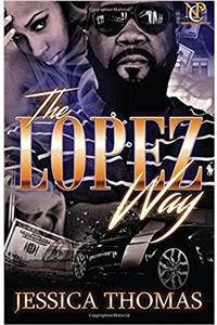 The Lopez Way