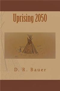 Uprising 2050