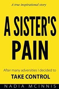 A Sister's Pain