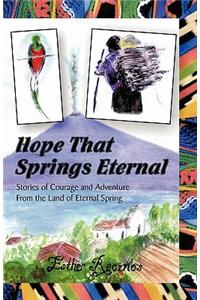 Hope That Springs Eternal