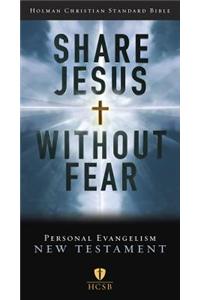 HCSB Share Jesus Without Fear New Testament, Trade Paper