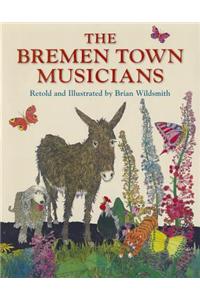 Bremen Town Musicians, Retold by