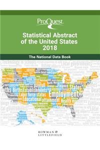 ProQuest Statistical Abstract of the United States 2018