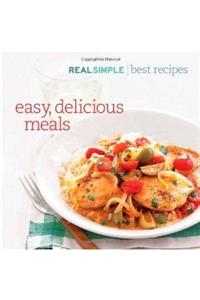 Real Simple Best Recipes: Easy, Delicious Meals