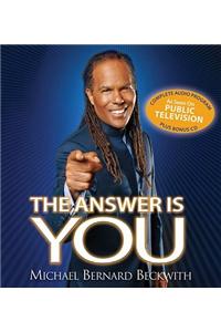 Answer is You