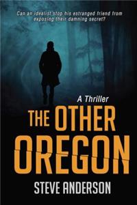 The Other Oregon