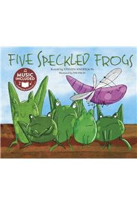 Five Speckled Frogs