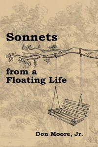 Sonnets from a Floating Life