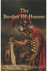 Burden Of Honour