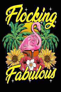 Flocking Fabulous