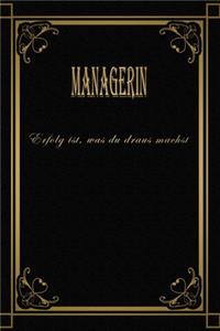 Managerin - Erfolg ist, was du draus machst
