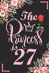 The Princess Is 27