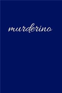 Murderino