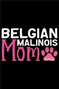 Belgian Malinois Mom