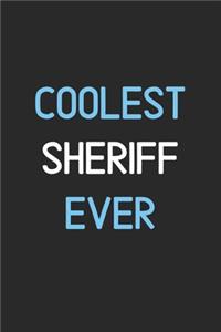 Coolest Sheriff Ever