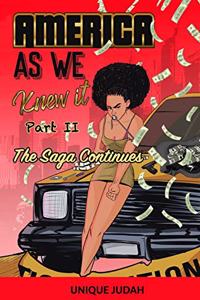 America As We Knew It Part II