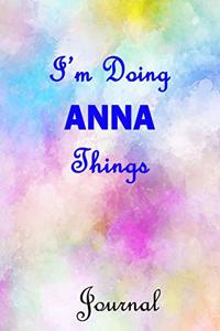 I'm Doing ANNA Things Journal