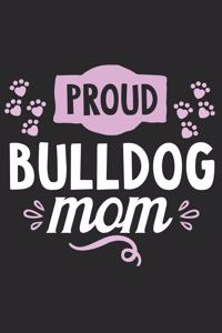 Proud Bulldog Mom