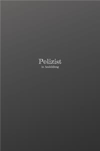 Polizist in Ausbildung