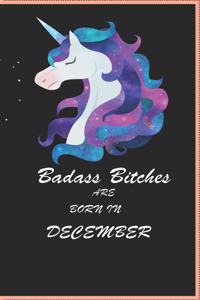 Badass Bitches Are Born In December