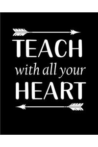 Teach With All Your Heart