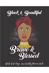 Black Girl Magic 2020 Weekly Planner Book