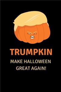 Trumpkin Make Halloween Great Again!