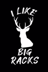 I Like Big Racks