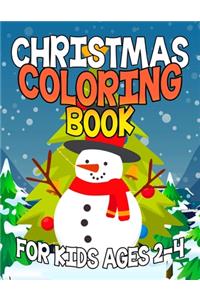 Christmas Coloring Book for Kids Ages 2-4