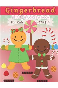 Gingerbread Activity and Coloring Book Ages 3-8