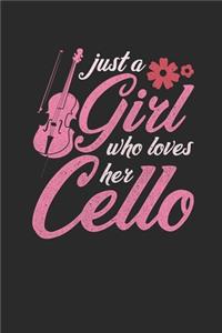 Just A Girl Who Loves Her Cello