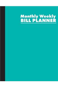 Monthly Weekly Bill Planner