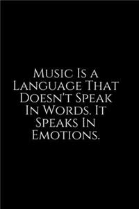 Music Is A Language