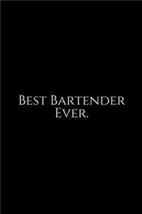 Best Bartender Ever