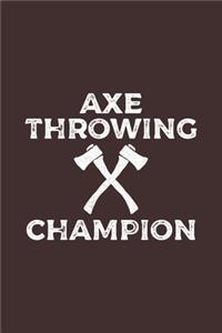 Axe Throwing Champion