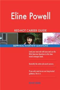 Eline Powell RED-HOT Career Guide; 2579 REAL Interview Questions