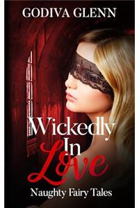 Wickedly in Love