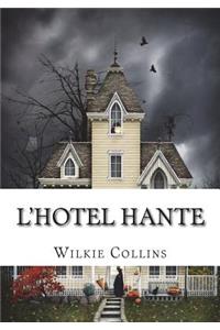 L'hotel hante